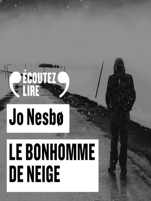 Title details for Le bonhomme de neige by Jo Nesbø - Available